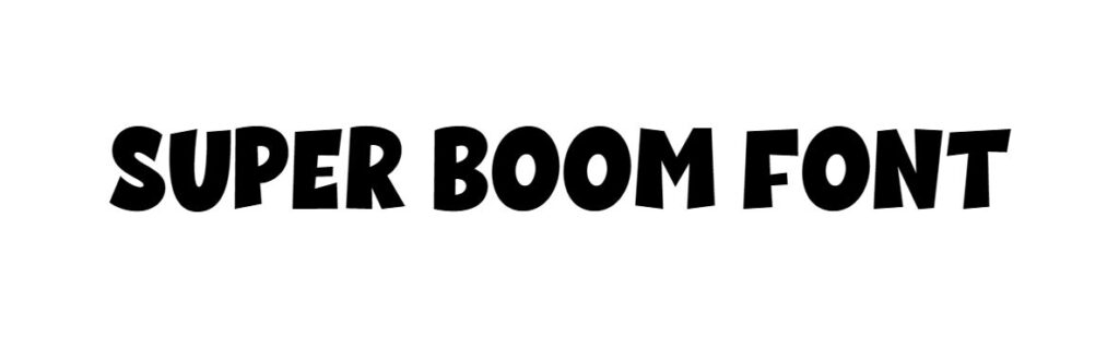 Super Boom Font download