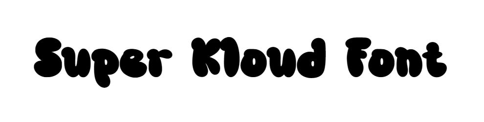 Super Kloud Font download