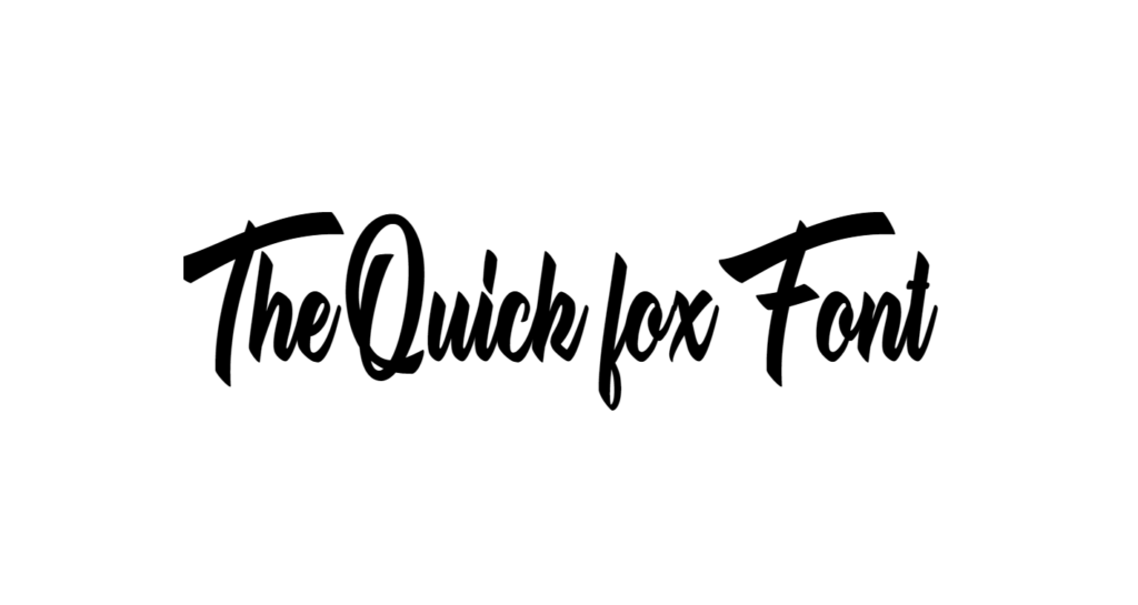 The Quick fox Font download