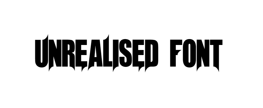 Unrealised Font download