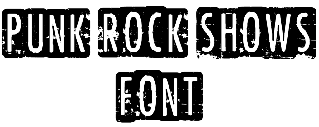 Punk rock shows font download