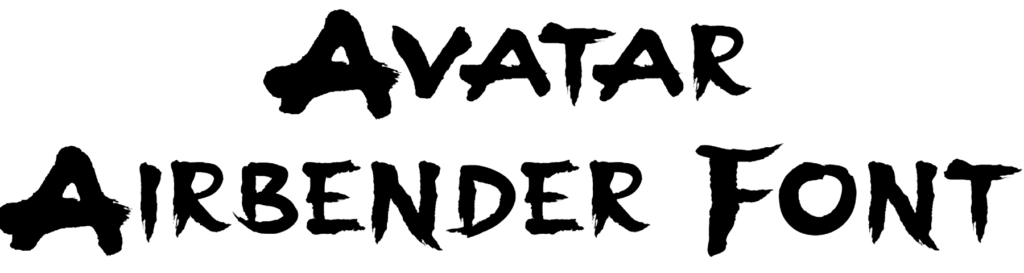 Avatar airbender Font download