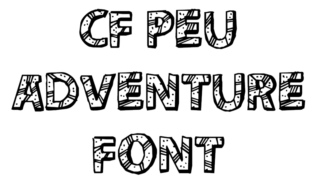 CF Peru Adventure Font Download