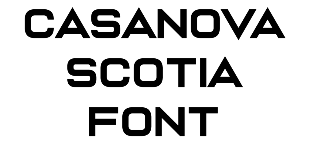 Casanova Scotia Font download