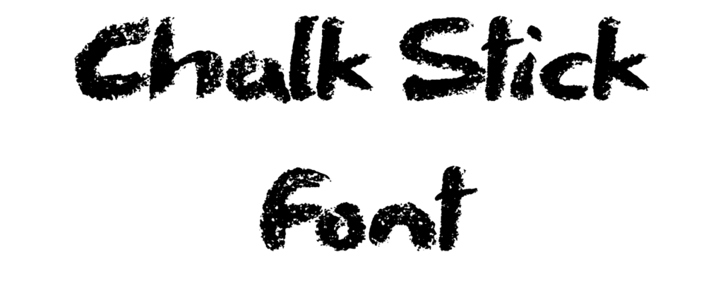 Chalk Stick Font Download, #JSH creates