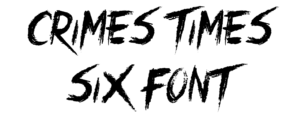 Crimes Times Six Font download