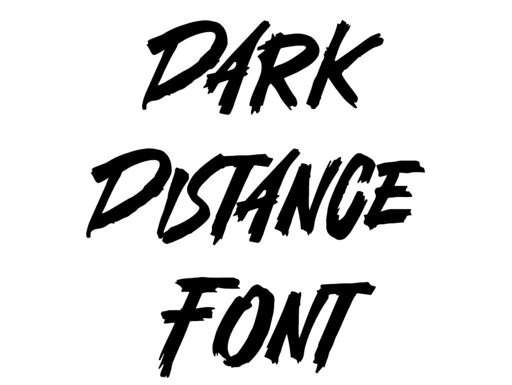 Dark Distance Font download