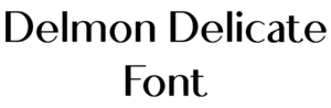 Delmon Delicate Font Download