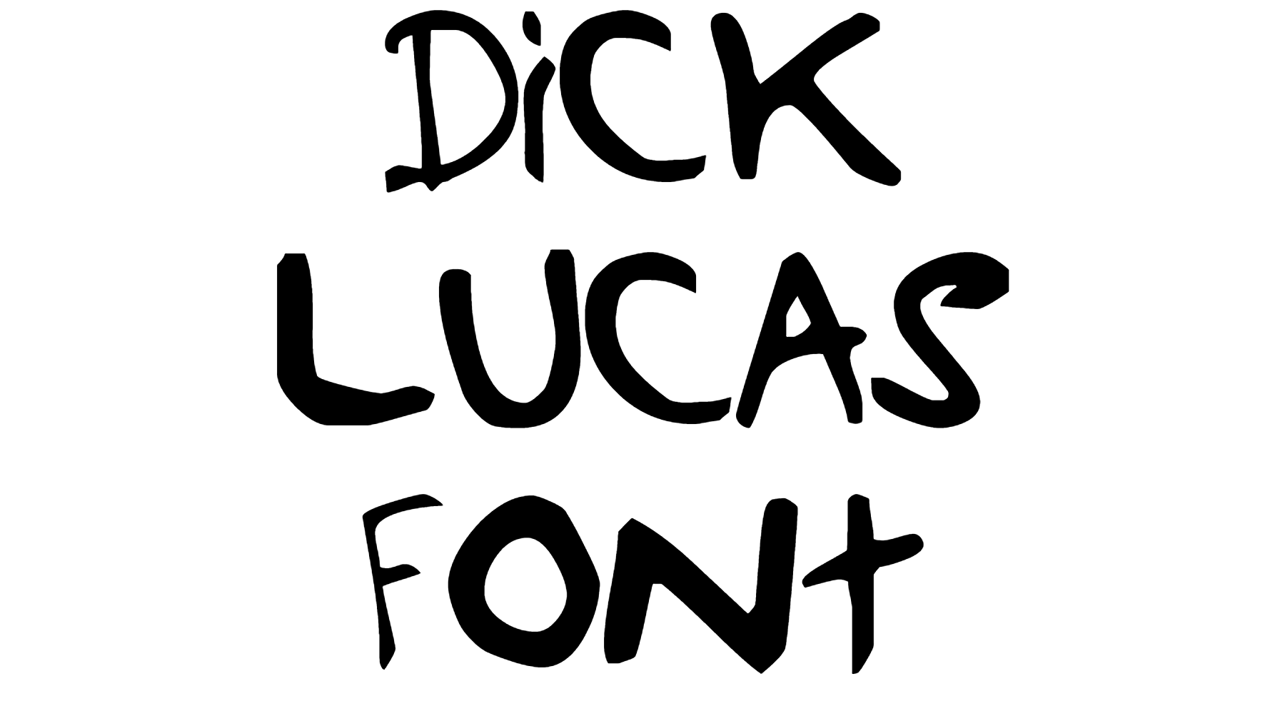 Dick lucas Font download