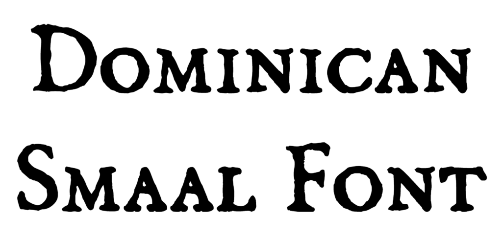 Dominican Smaal Font download