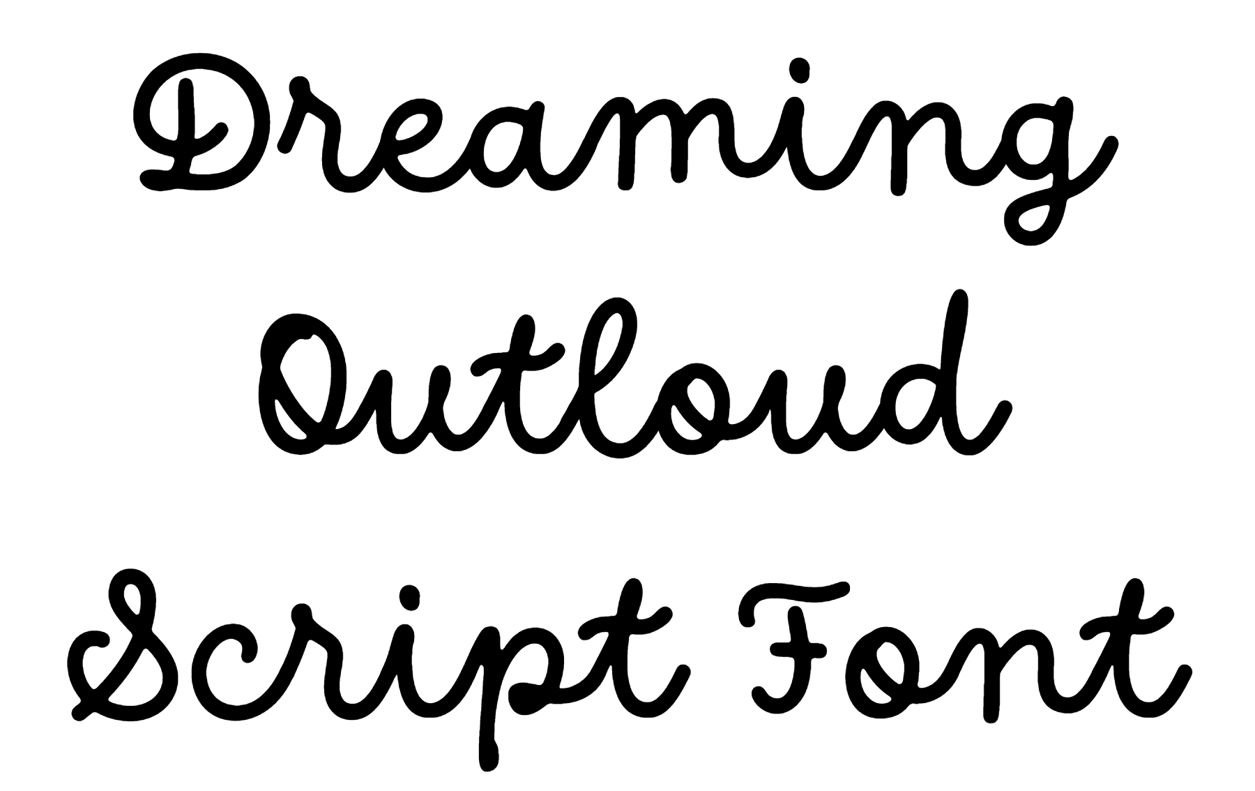 Dreaming Outloud Script Font download