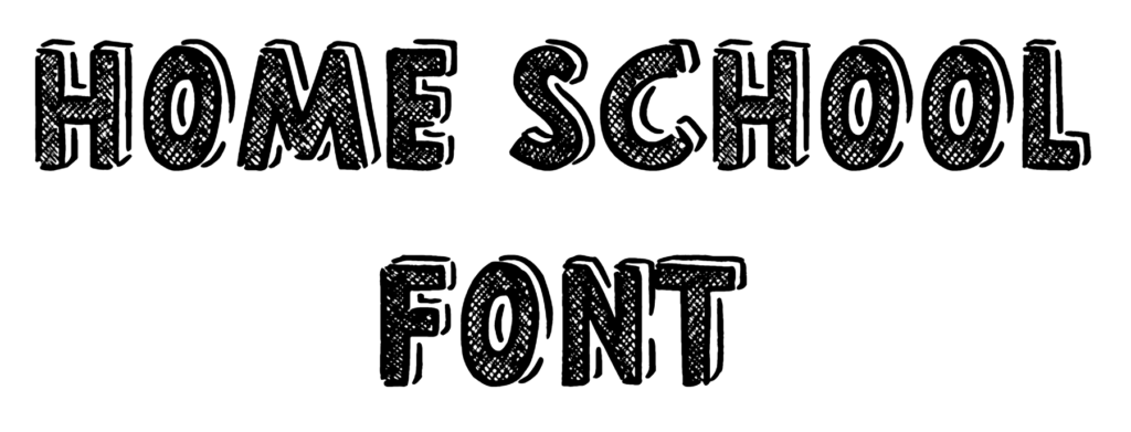 Home School Font Download, #jsh creates