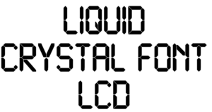 Liquid Crystal Font Download, #LCD