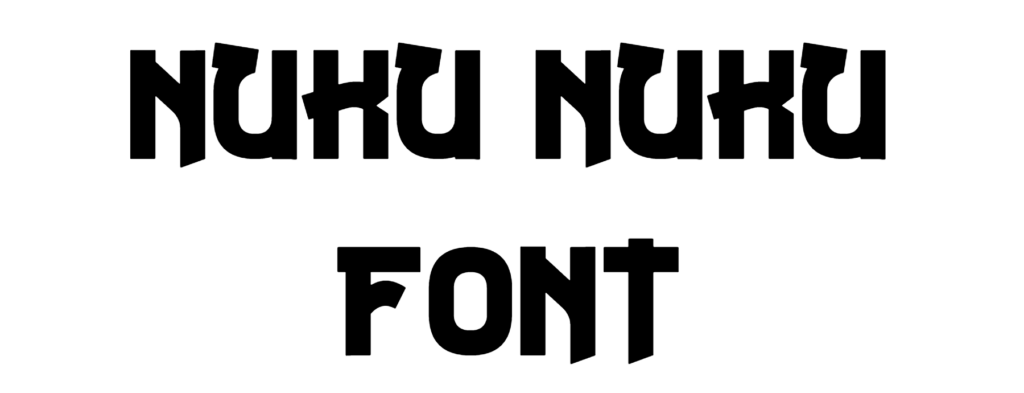 Nuku Nuku Font download