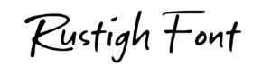 Rustigh Font Download