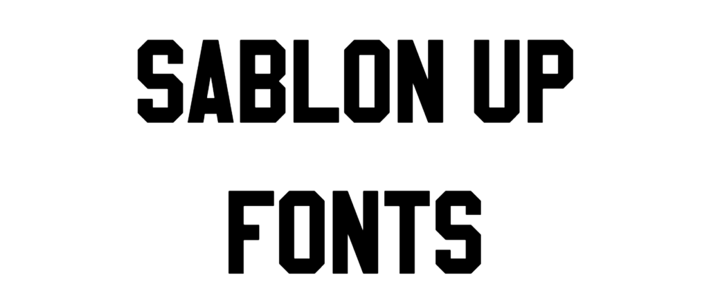 Sablon Up Fonts download