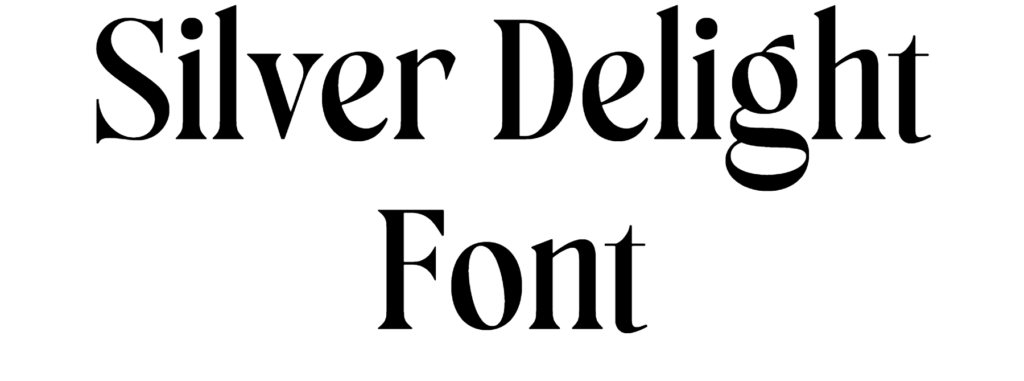 Silver Delight Font download