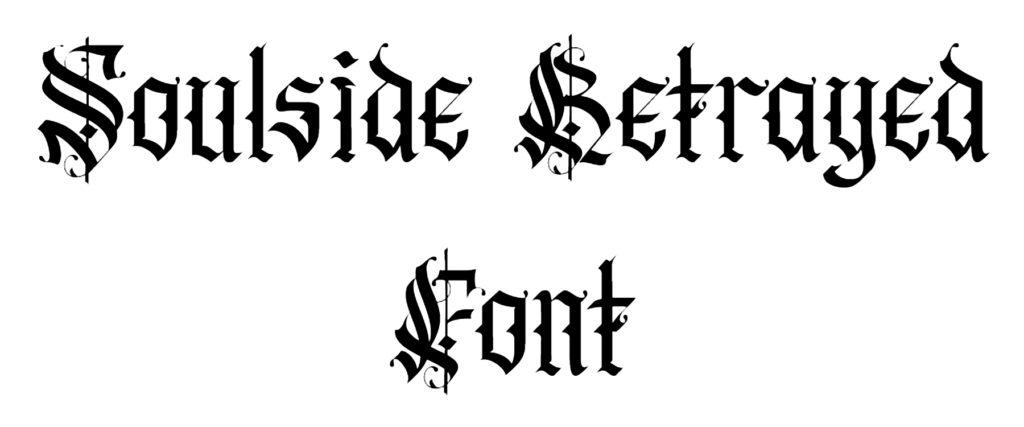 Soulside Betrayed Font download