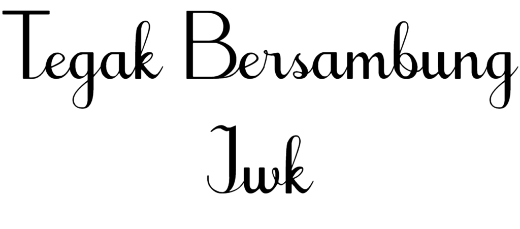 Tegak Bersambung Iwk font download