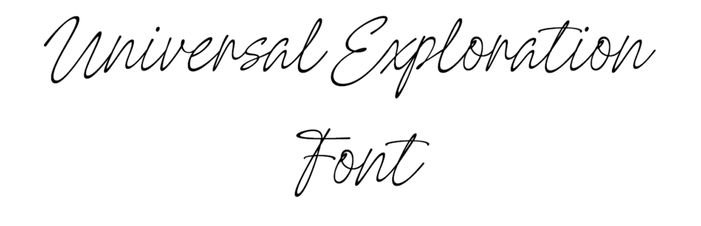 Universal Exploration Font download