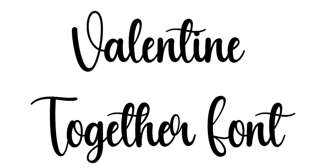 Valentine Together Font download