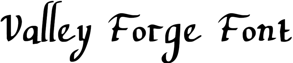 Valley Forge Font Download