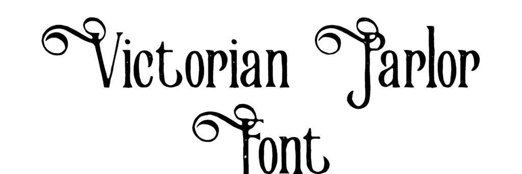 Victorian Parlor Font download