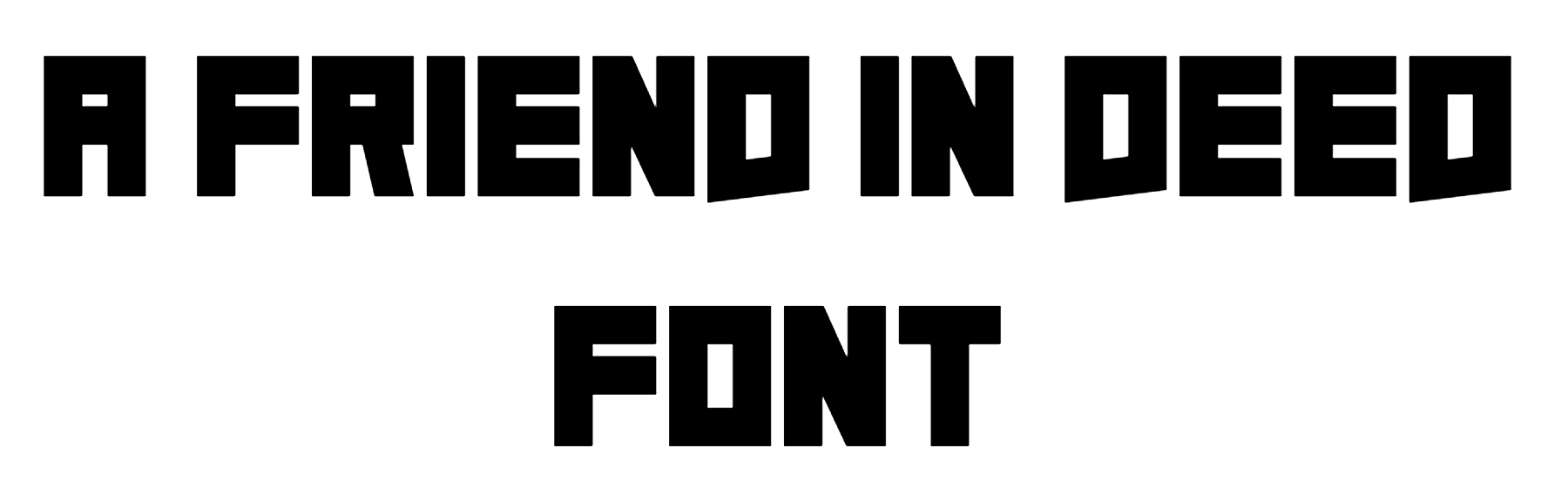 A Friend In Deed Font Download