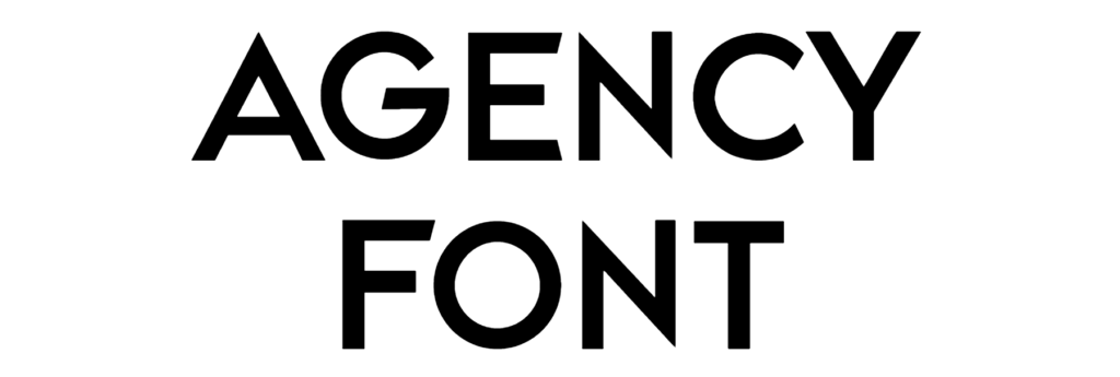 Agency Font Download