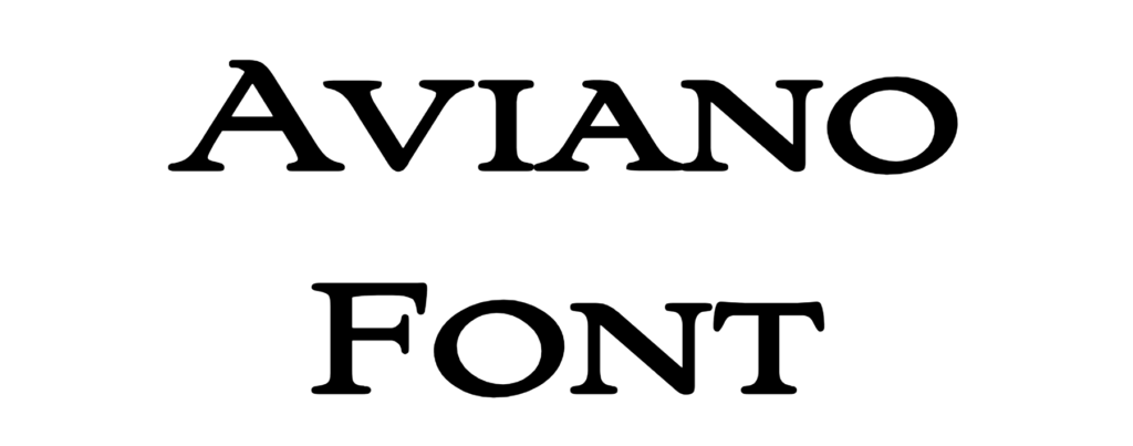 Aviano Font Download, Aviano Black, Aviano Bold