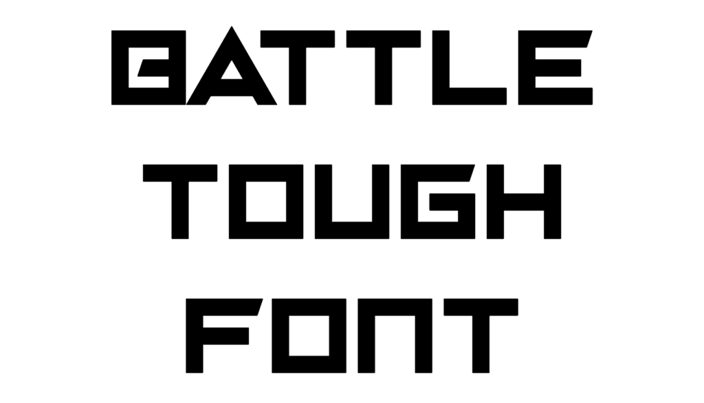 Battle Tough Font Download