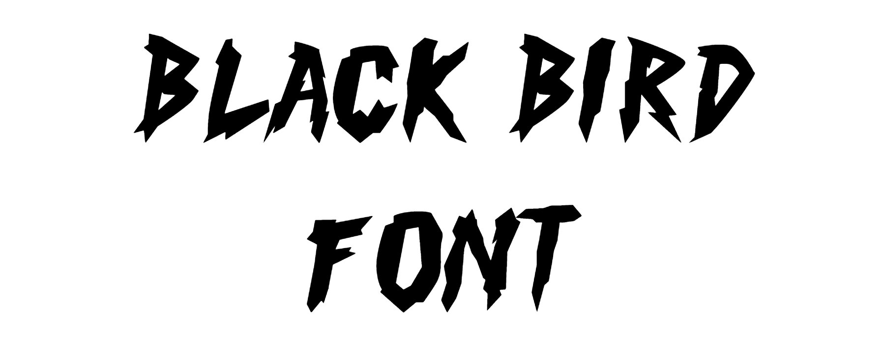 Black Bird Font Download