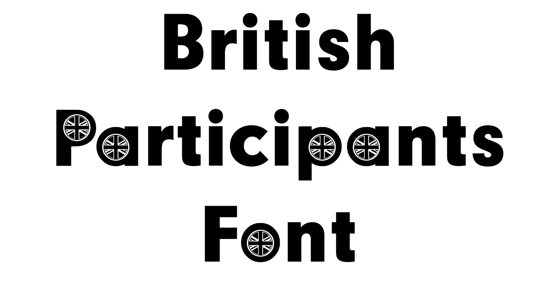 British Participants Font Download