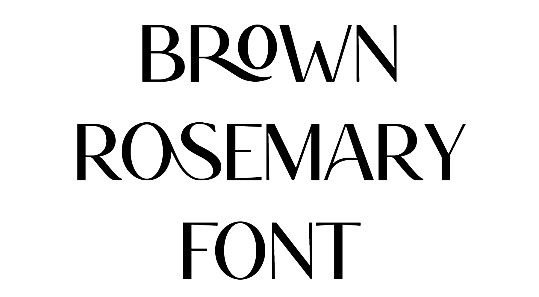 Brown Rosemary Font Download