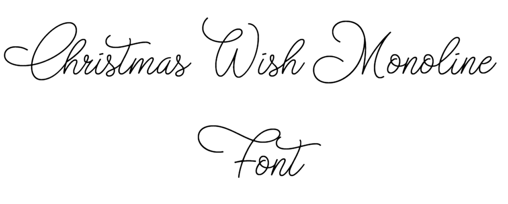 Christmas Wish Monoline Font Download