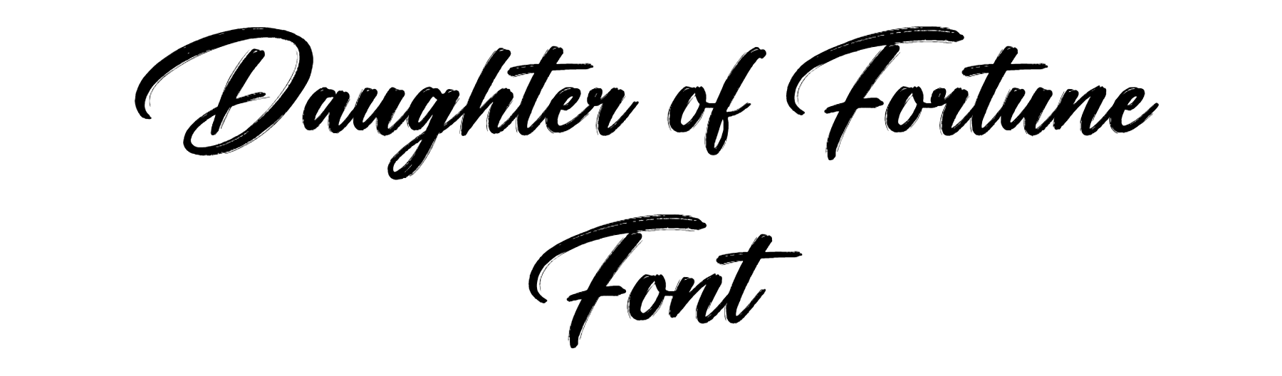 Daughter of Fortune Font Download, #Brush Calligraphy