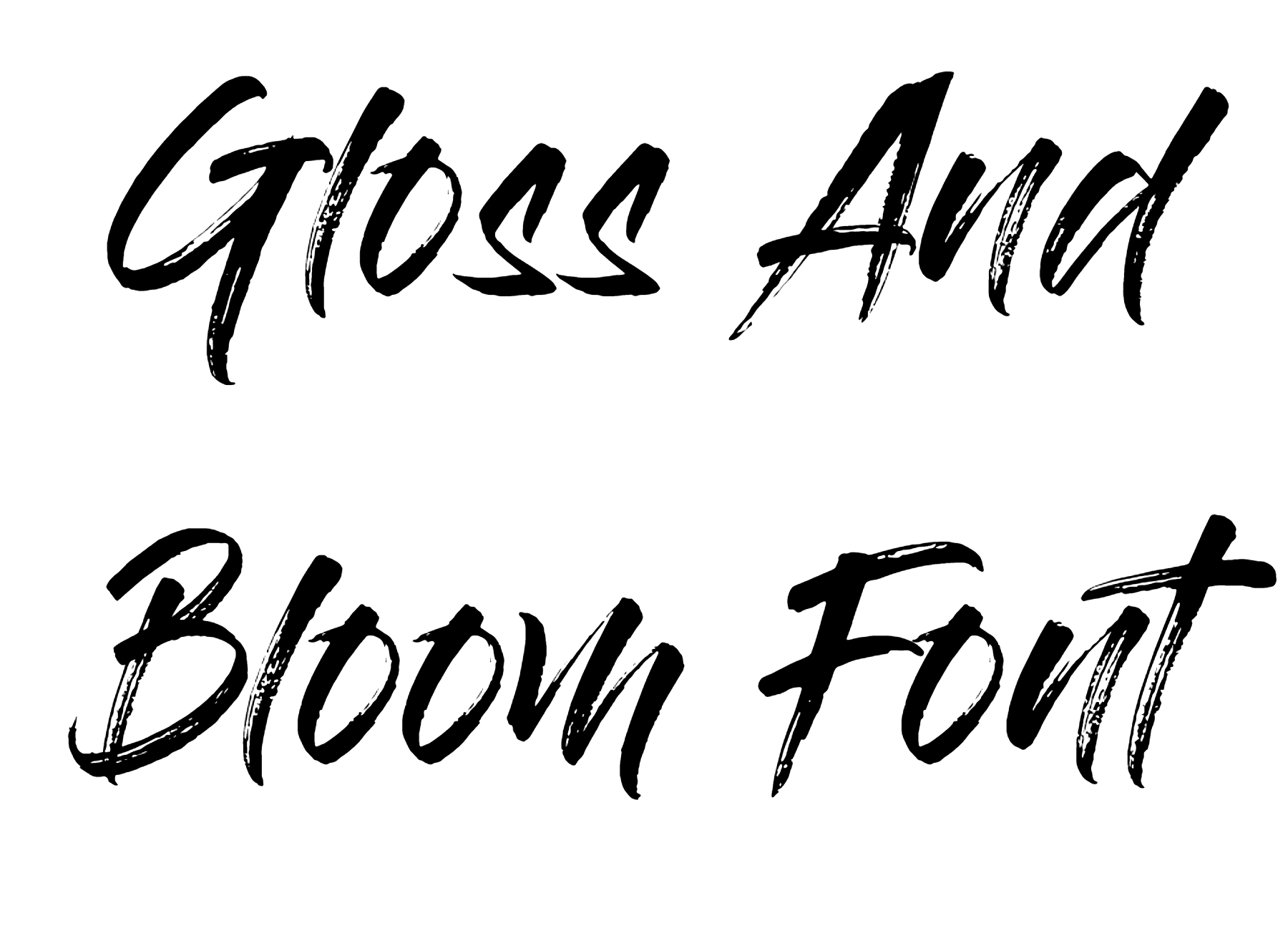 Gloss And Bloom Font Download, #Brush Calligraphy