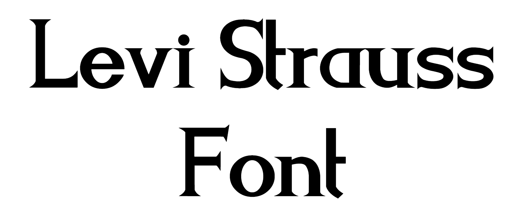 Levi Strauss Font Download