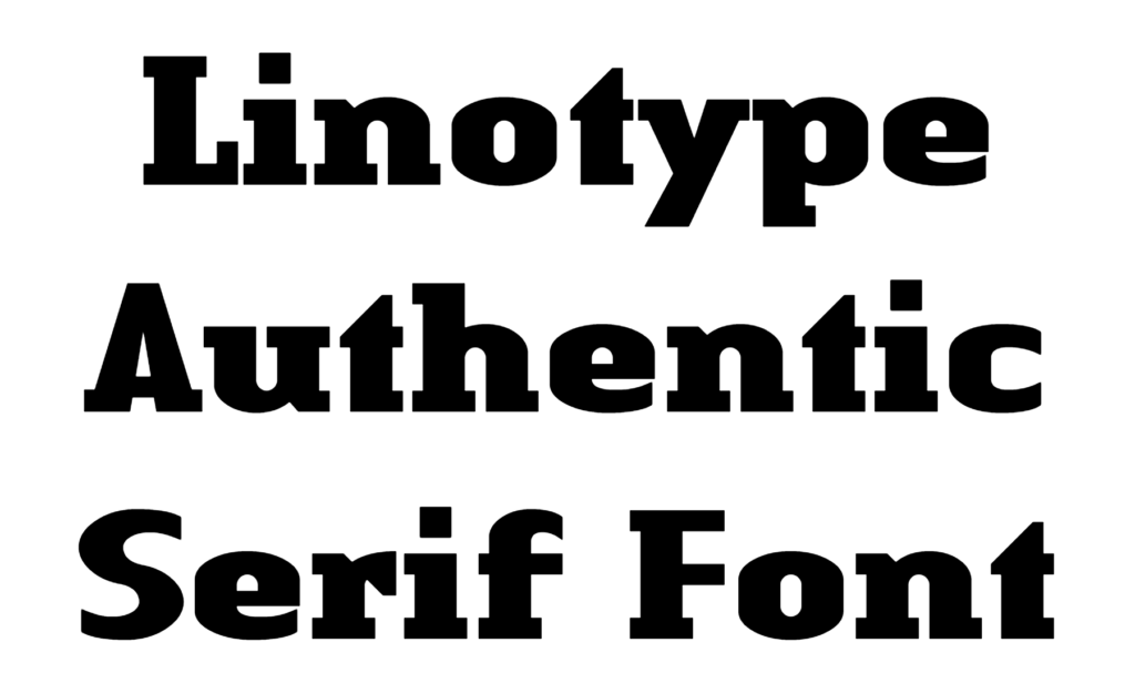 Linotype Authentic Serif Font Download