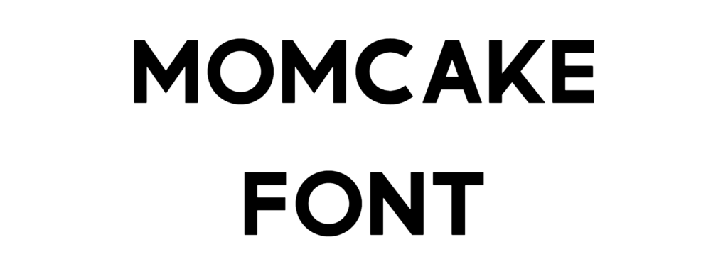 Momcake Font Download
