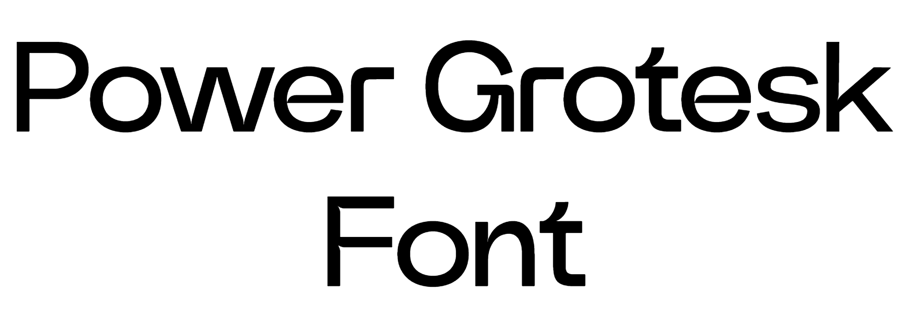 Power Grotesk Font Download