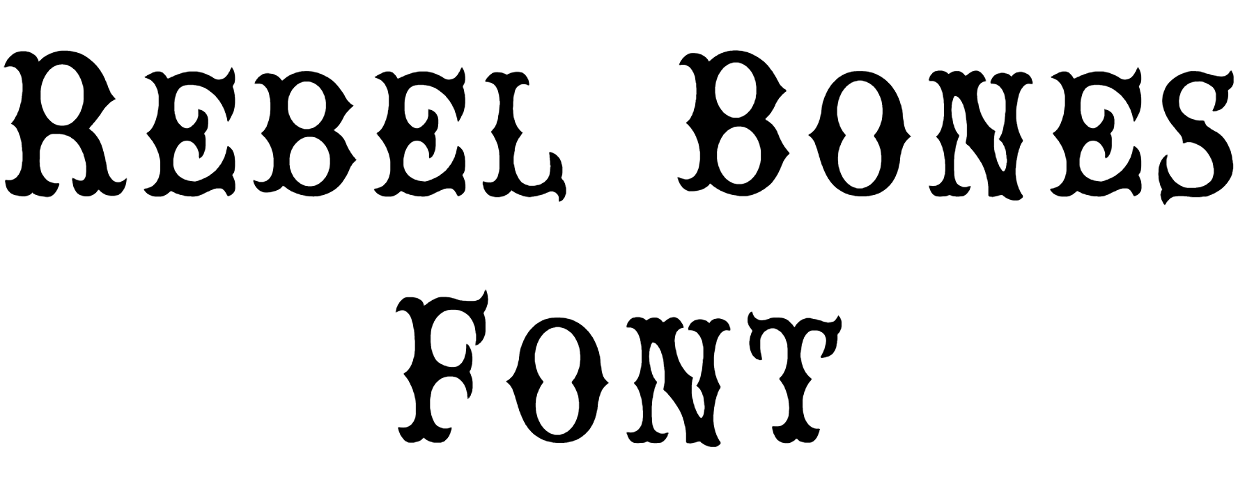 Rebel Bones Font Download