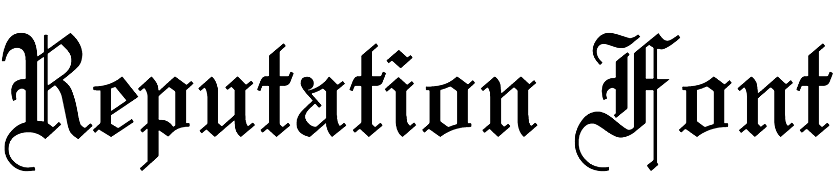 Reputation Font Download, #Old English Font