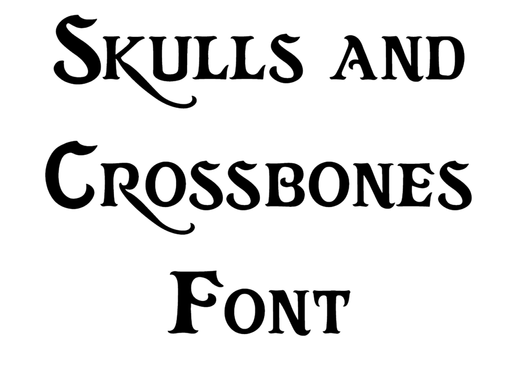 Skulls and Crossbones Font Download