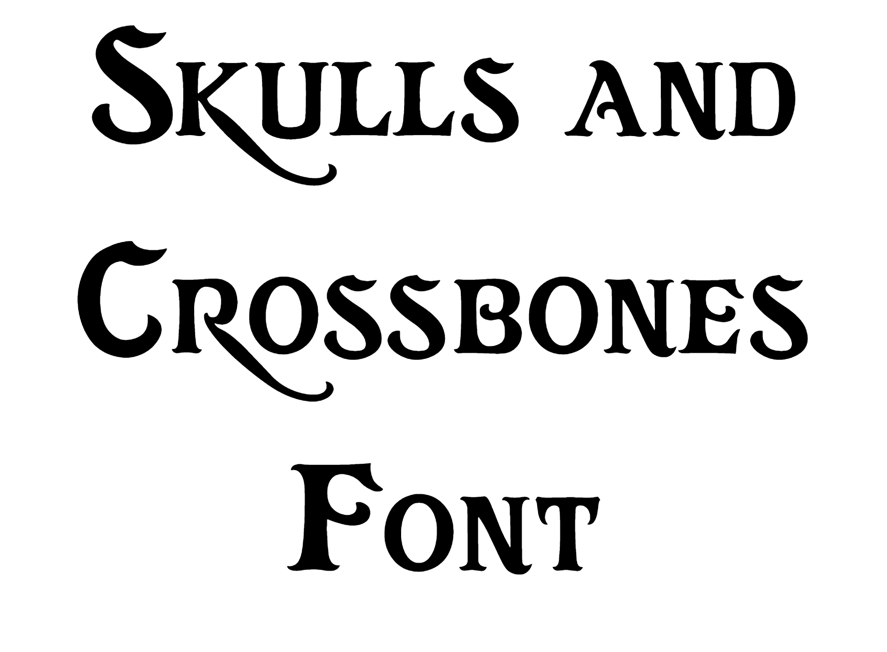 Skulls and Crossbones Font Download