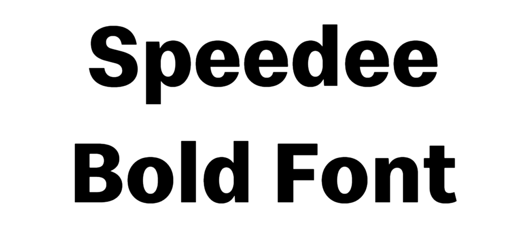 Speedee Font Download, #Speedee Bold