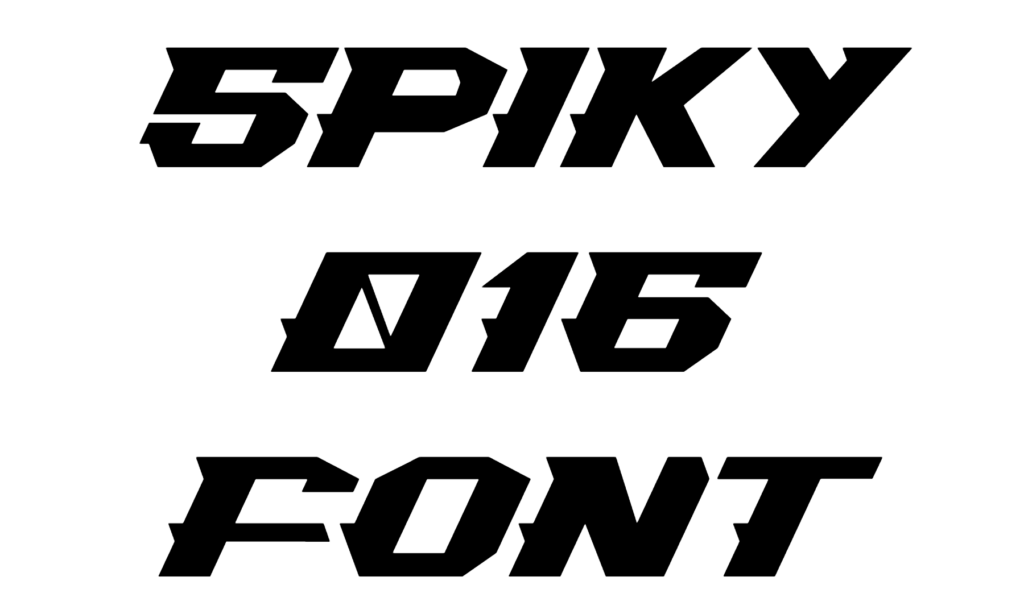 Spiky 016 Font Download, #Spiky-016