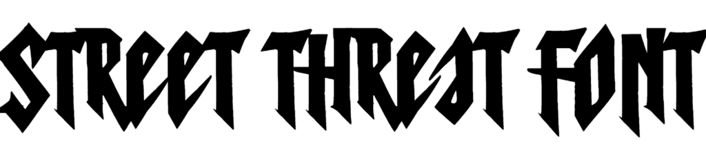 Street Threat Font Download