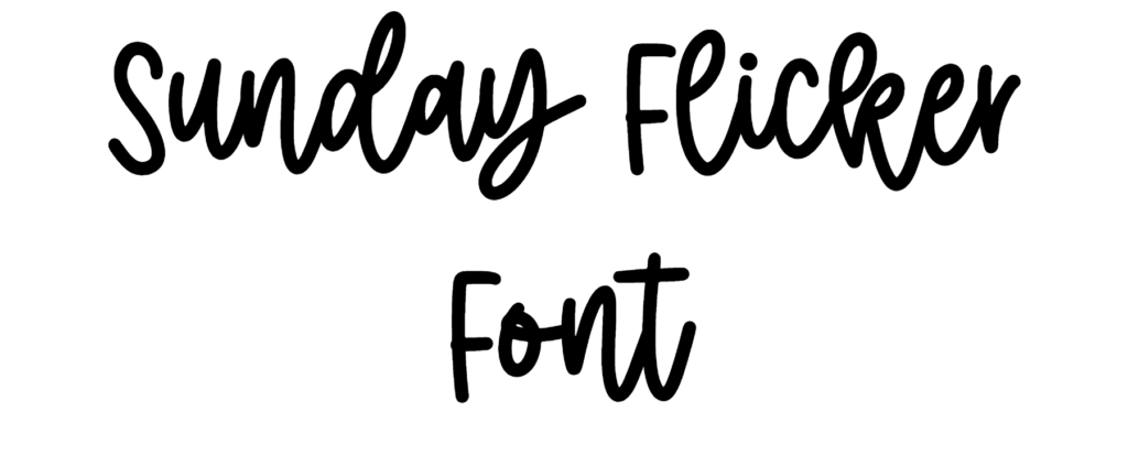 Sunday Flicker Font Download