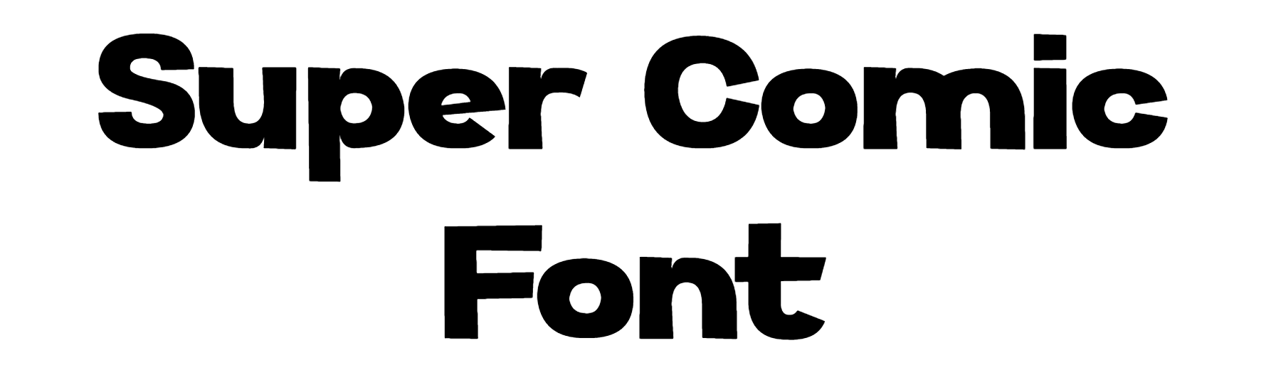 Super Comic Font Download